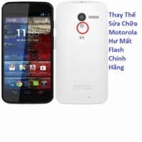 Thay Thế Sửa Chữa Motorola X XT1060 Hư Mất Flash